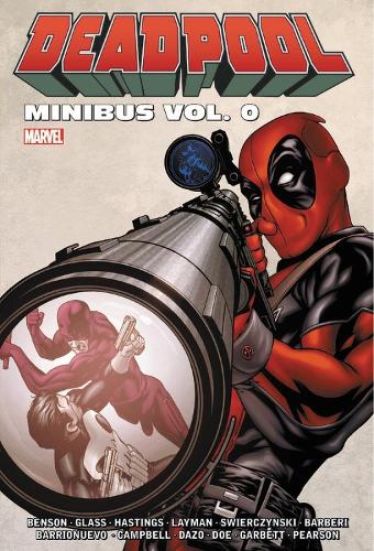 Deadpool Minibus Vol. 0 (Hardback)