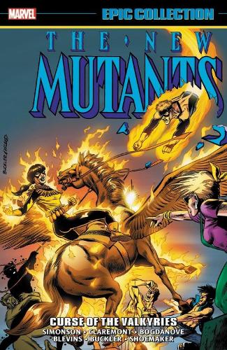 New Mutants Epic Collection: Curse Of The Valkyries (Paperback)