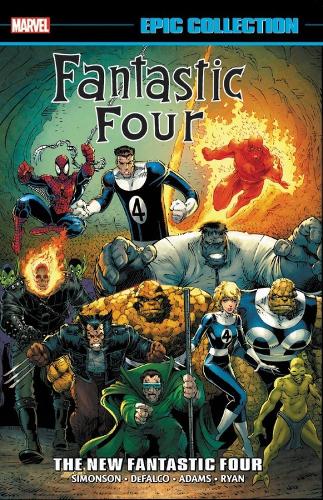 Fantastic Four Epic Collection: The New Fantastic Four (Paperback)