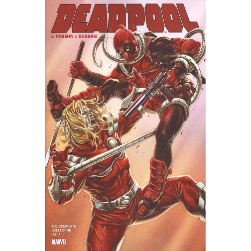 Deadpool By Posehn & Duggan: The Complete Collection Vol. 4 (Paperback)