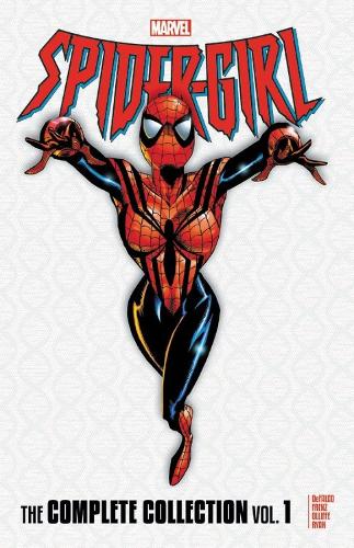 Spider-girl: The Complete Collection Vol. 1 (Paperback)