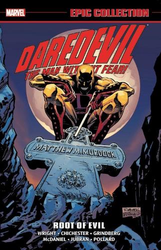 Daredevil Epic Collection: Root Of Evil (Paperback)