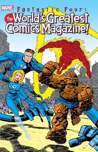 Fantastic Four The World's Greatest Comics Magazine (Paperback)