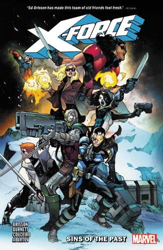 X-force Vol. 1: Sins Of The Past (Paperback)