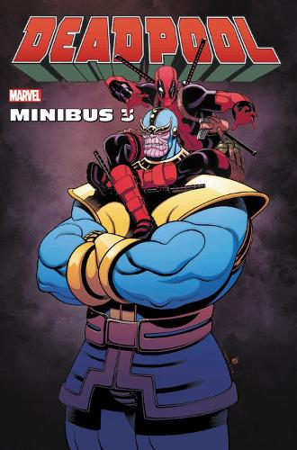 Deadpool Minibus 3 (Hardback)