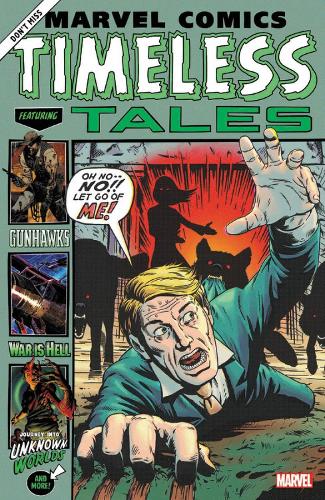 Marvel Comics: Timeless Tales (Paperback)