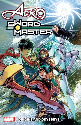 Aero & Sword Master: Origins And Odysseys (Paperback)