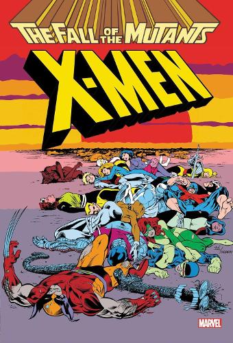 X-men: Fall Of The Mutants Omnibus (Hardback)