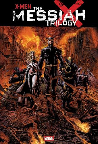 Marvel Comics X-Men, The Messiah Trilogy Omnibus