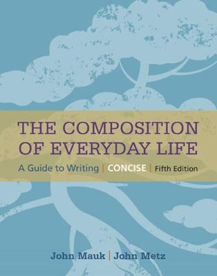 The Composition of Everyday Life, Concise (Paperback)