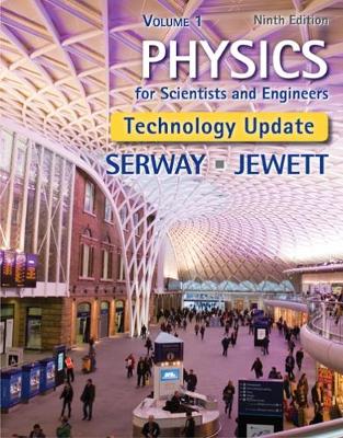 Physics for Scientists and Engineers, Volume 1, Technology Update (Hardback)