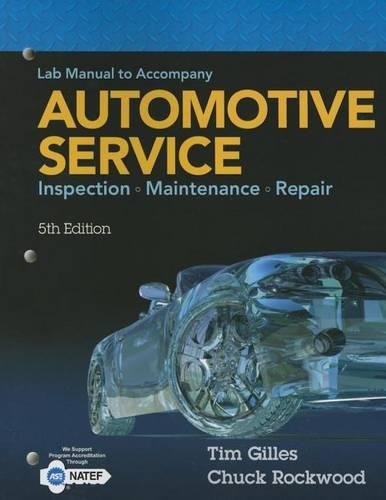 Lab Manual for Gilles' Automotive Service: Inspection, Maintenance, Repair, 5th (Paperback)