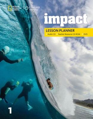 Impact 1: Lesson Planner with MP3 Audio CD, Teacher Resource CD-ROM, and DVD