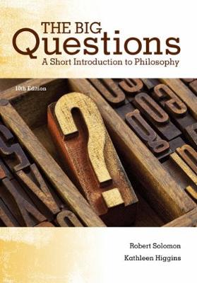 The Big Questions: A Short Introduction to Philosophy (Paperback)