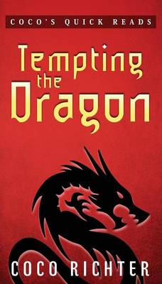 Tempting the Dragon (Paperback)