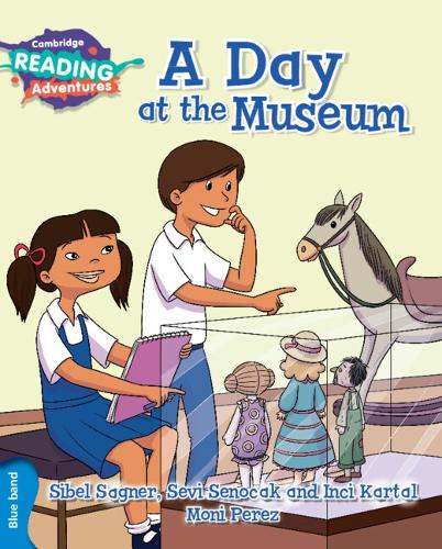 A Day at the Museum Blue Band - Cambridge Reading Adventures (Paperback)