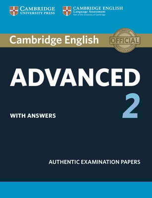 Cambridge English Advanced 2 Student's Book with answers: Authentic Examination Papers - CAE Practice Tests (Paperback)