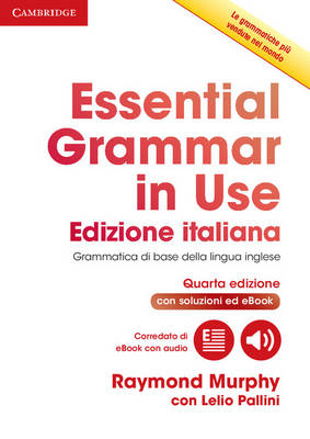Cambridge University Press Essential Grammar In Use Book With Answers And Interactive EBook Italian Edition