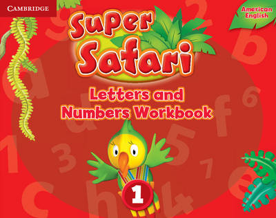 Super Safari American English Level 1 Letters and Numbers Workbook (Paperback)