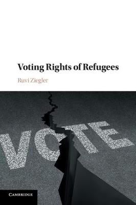 Voting Rights of Refugees (Paperback)