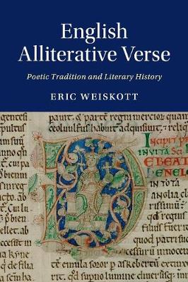 English Alliterative Verse: Poetic Tradition and Literary History - Cambridge Studies in Medieval Literature (Paperback)