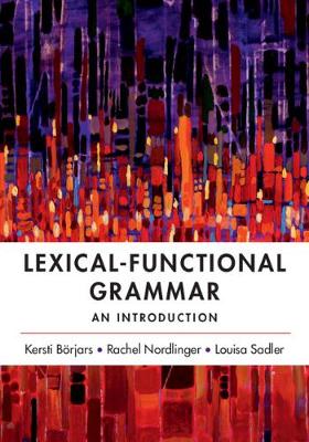 Lexical-Functional Grammar: An Introduction (Paperback)