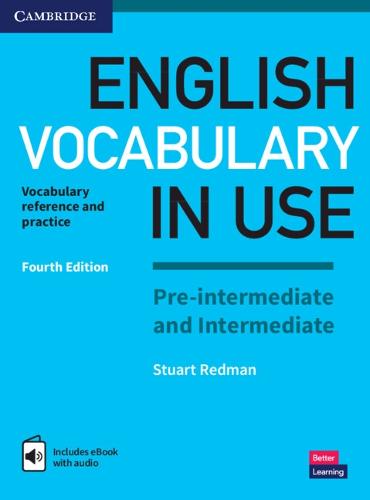 English Vocabulary in Use Pre-intermediate and Intermediate Book with Answers and Enhanced eBook - Stuart Redman