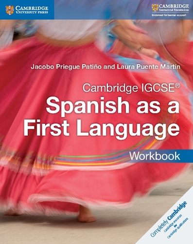 Cambridge International IGCSE: Cambridge IGCSE (R) Spanish as a First Language Workbook (Paperback)