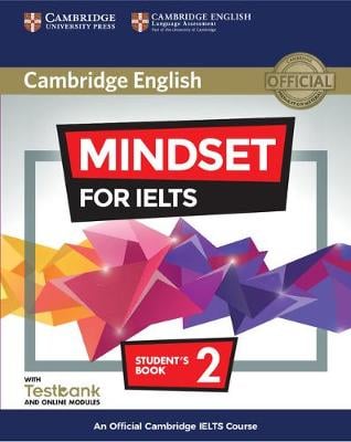 Mindset for IELTS Level 2 Student's Book with Testbank and Online Modules: An Official Cambridge IELTS Course - Mindset for IELTS