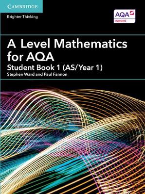 AS/A Level Mathematics for AQA: A Level Mathematics for AQA Student Book 1 (AS/Year 1) (Paperback)