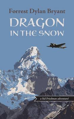 Dragon in the Snow (Paperback)