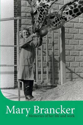 Mary Brancker: Memories of Her Life and Work (Paperback)