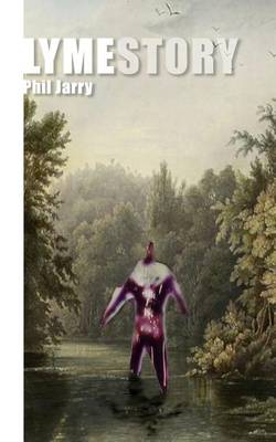Lymestory (Paperback)