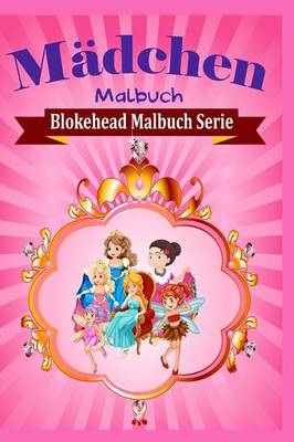 M�dchen Malbuch (Paperback)