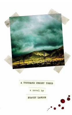 A Thousand Cherry Trees (Paperback)