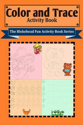 Color and Trace Activity Book (Paperback)