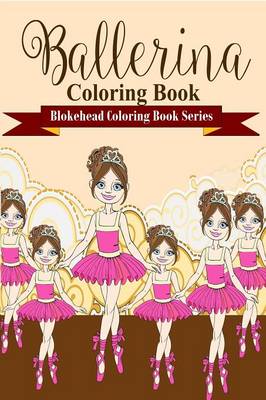 Ballerina Coloring Book (Paperback)
