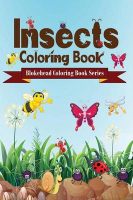 Insects Coloring Book (Paperback)