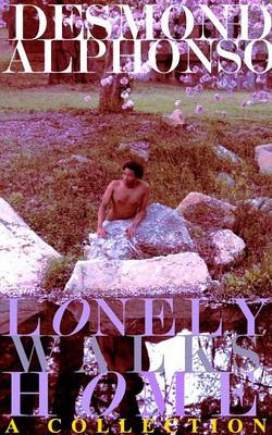 Lonely Walks Home (Paperback)