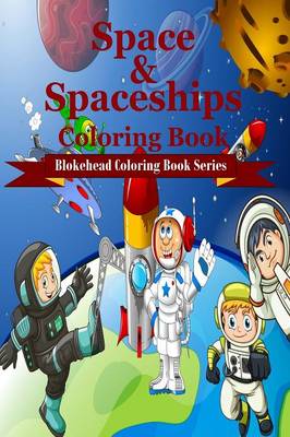 Space and Spaceships Coloring Book (Paperback)