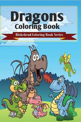Dragons Coloring Book (Paperback)
