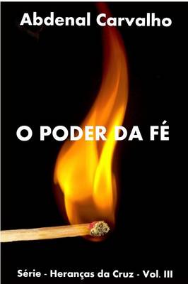 O Poder Da Fe (Paperback)