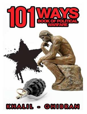 101 Ways: Book of Political Warfare (Hardback)