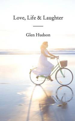 Love, Life & Laughter (Paperback)
