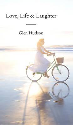 Love, Life & Laughter (Hardback)