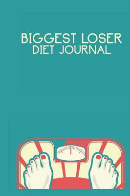 Biggest Loser Diet Journal (Paperback)