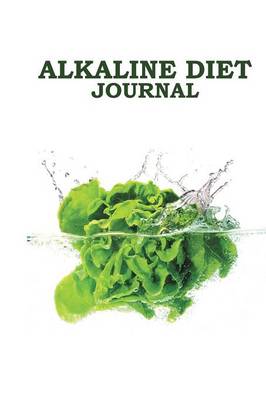 Alkaline Diet Journal (Paperback)