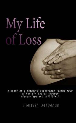 My Life of Loss (Paperback)