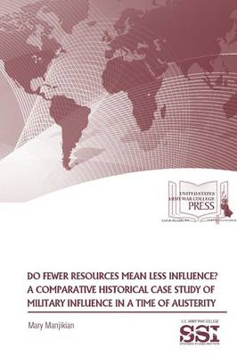Do Fewer Resources Mean Less Influence? (Paperback)
