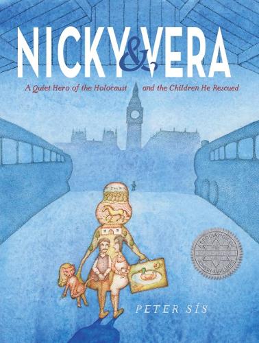 Nicky & Vera: A Quiet Hero of the Holocaust and the Children He Rescued (Hardback)